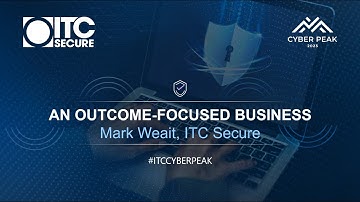 ITC Cyber Summit 2023 - An outcome-focused business