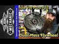 How VW Dual Mass Flywheels Fail