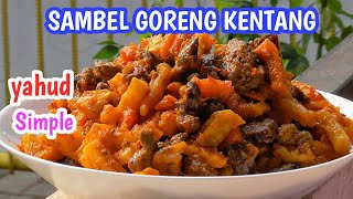 Sambel Goreng Kentang Hati Sapi, Menu Special di Hari Special.