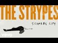 The Strypes - Scumbag City (Audio)