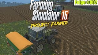 Gudn der Pflugprofi | Project Farmer #002 Landwirtschaft Simulator 15  ★ Let's Play LS 15