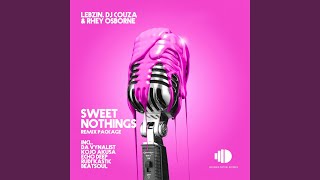 Sweet Nothings echo Deep Tropical Club Mix