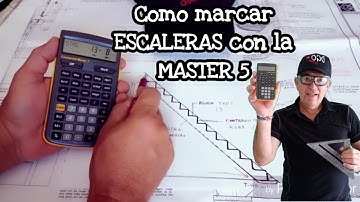 Como marcar escaleras con la calculadora master 5