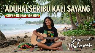 Aduhai Seribu Kali Sayang  Iklim saleem  Cover Reggae Version  Santai U0026 Penuh Nostalgia