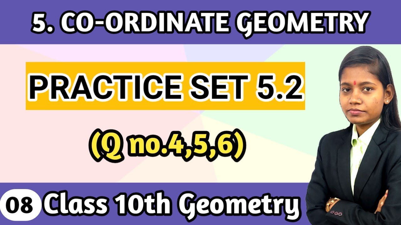 Class 10th maths part 2 chapter 5 coordinate geometry practice set 5.2 ...