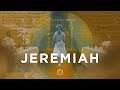 The Bible Explained: Jeremiah