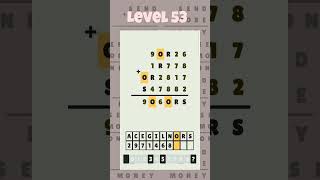 Level 53 - Cryptarithm: android game math  #cryptarithm