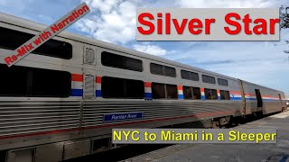 Amtrak's Silver Star Train (Remix with Narration)  | New York to Miami in a Sleeping Car Bedroom