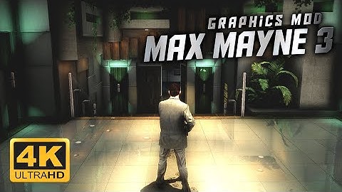 Max Payne 3 with Ray Tracing Graphics Mod 2022 Free Download [4K]