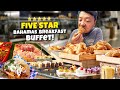 Five star bahamas breakfast buffet  1010 indian tacos