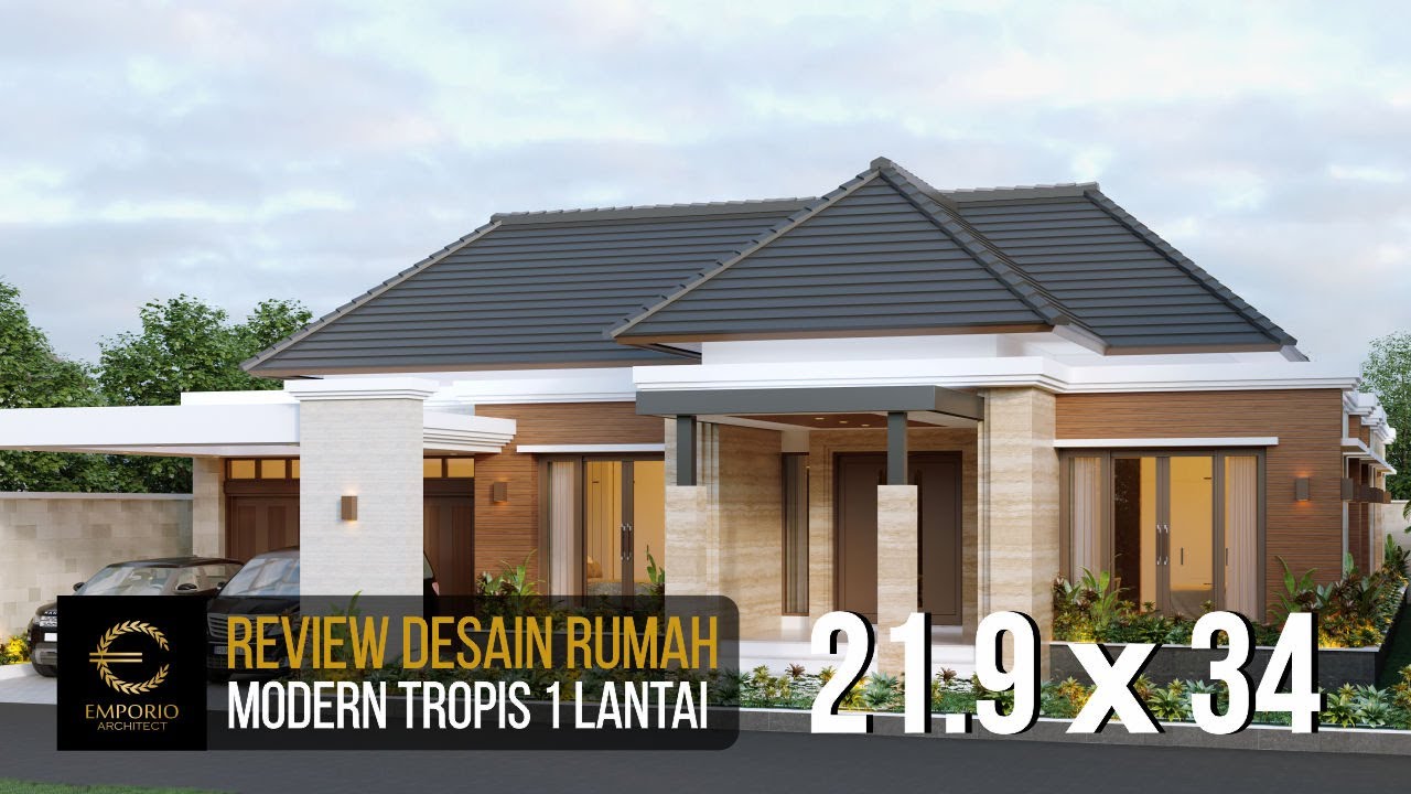 DESAIN RUMAH MODERN MILIK BAPAK ANWAR DENGAN LEBAR 21.9M DAN PANJANG 34M