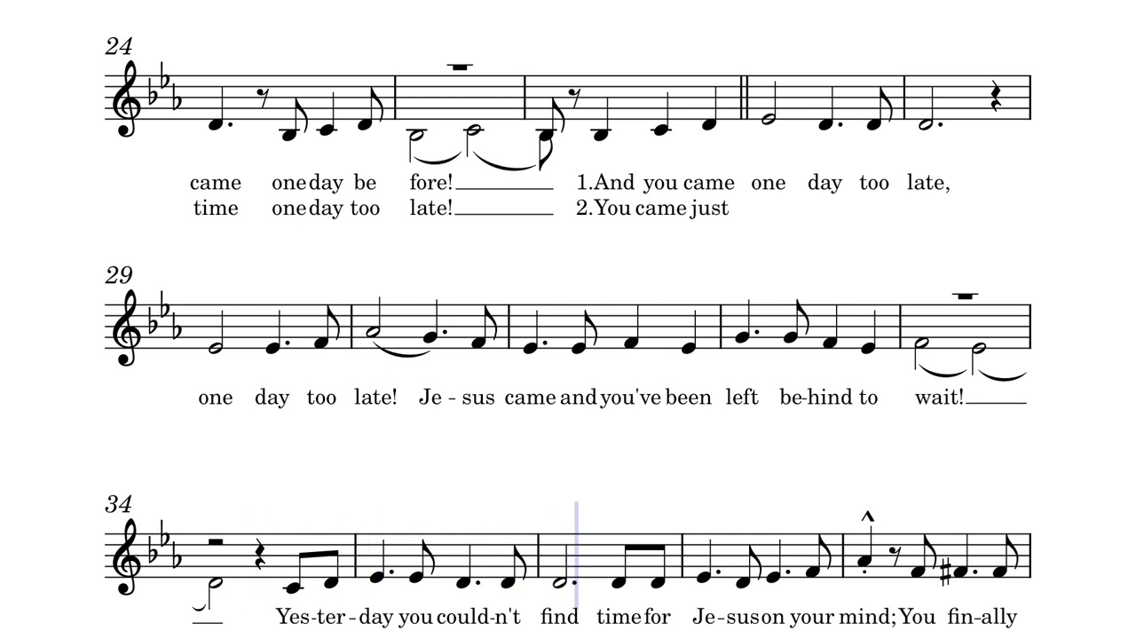 One Day Too Late by Lanny Wolfe - Alto