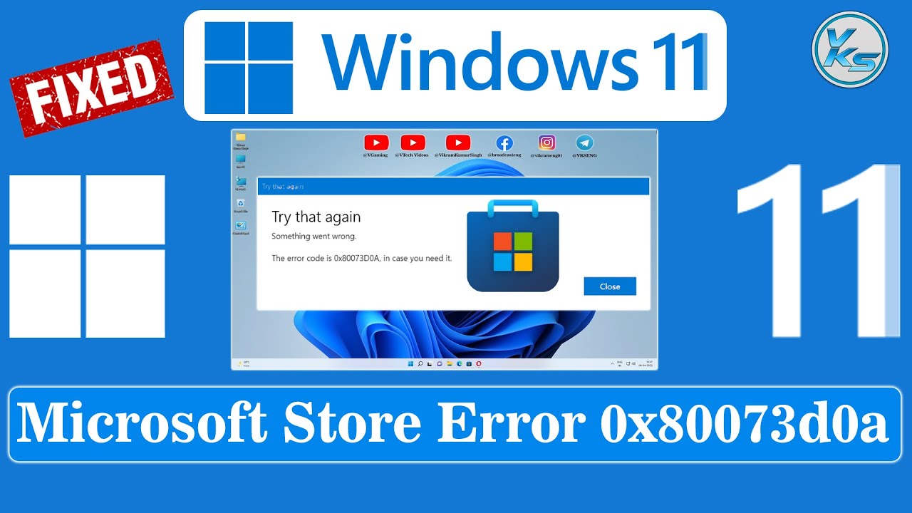 How To Fix Microsoft Store Error 0x80073d0a on Windows 11/10 - YouTube