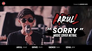 Sorry - Netral | ARUL (Cover) Vol-2