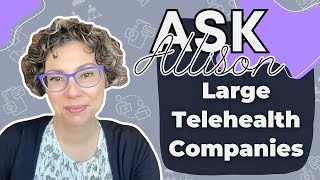 Large Telehealth Companies