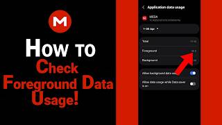 How To Check Foreground Data Usage of Mega [NEW]