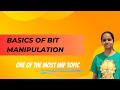 Bit Manipulation - Basics