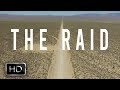 THE RAID - Official Area 51 Documentary