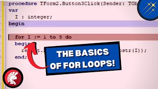 The Basics Of For Loops in Delphi! | Coding Tutorials for Students & Beginners