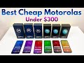 Best Cheap Motorola Budget Smartphones Under $300 (Updated for 2021)