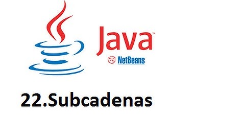 Java-22.SubCadenas en Java