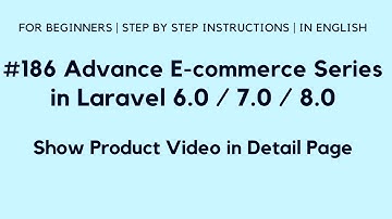 Create E-commerce Website in Laravel 8 | Show Product Video in Detail Page