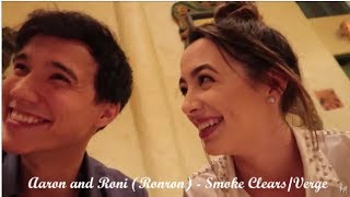 Aaron and Roni (Ronron) - Smoke Clears/Verge