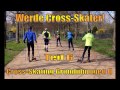 Werde Cross Skater 06 Cross Skating Grundlagen 2