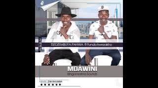 MDAWINI & IZINGONYAMA SOUNDS -6 Abafana baka John_ 2022 album