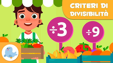 CRITERI DI DIVISIBILITÀ per bambini ➗ 🍊 🍌 Dividere per 3 e 9 - Episodio 2
