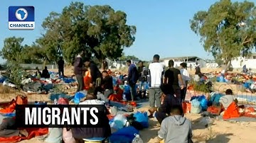 Libyan Govt To Close 3 Migrant Detention Centres