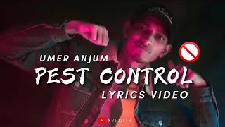 UMER ANJUM - PEST CONTROL (LYRICS VIDEO) l DISS TRACK