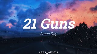 Video thumbnail of "Green day - 21 Guns (Lyrics)"