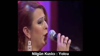 NİLGÜN KIZILCI : YOLCU Resimi