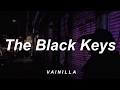 The Black Keys - Tighten Up (subtitulado)