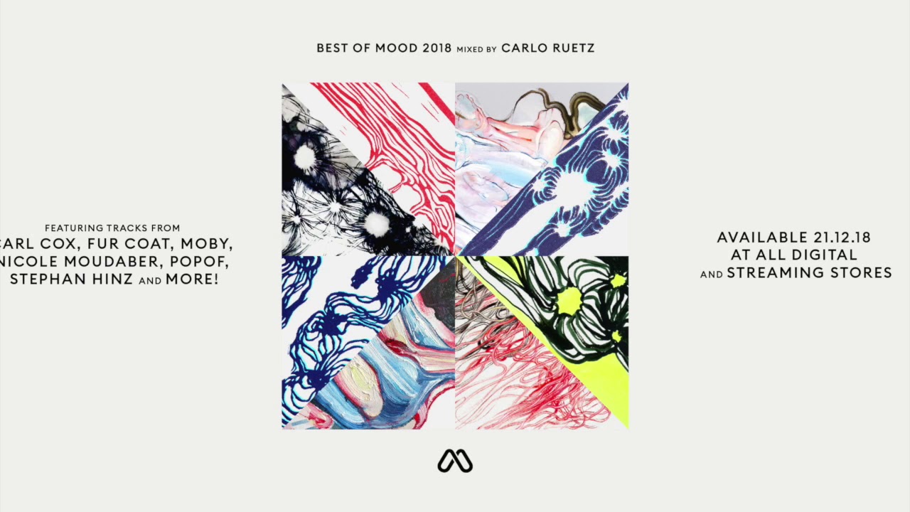 ⁣Best of Mood 2018 - Mixed by Carlo Ruetz