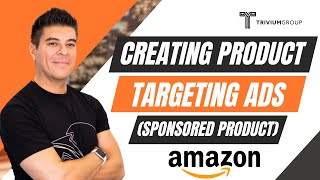 Amazon Seller Guide for Beginners- How to Create Sponsored Product (Product Targeting Ads)