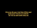Lost Sky - Where We Started (feat .Jex) Lyrics en Français ( VF version )