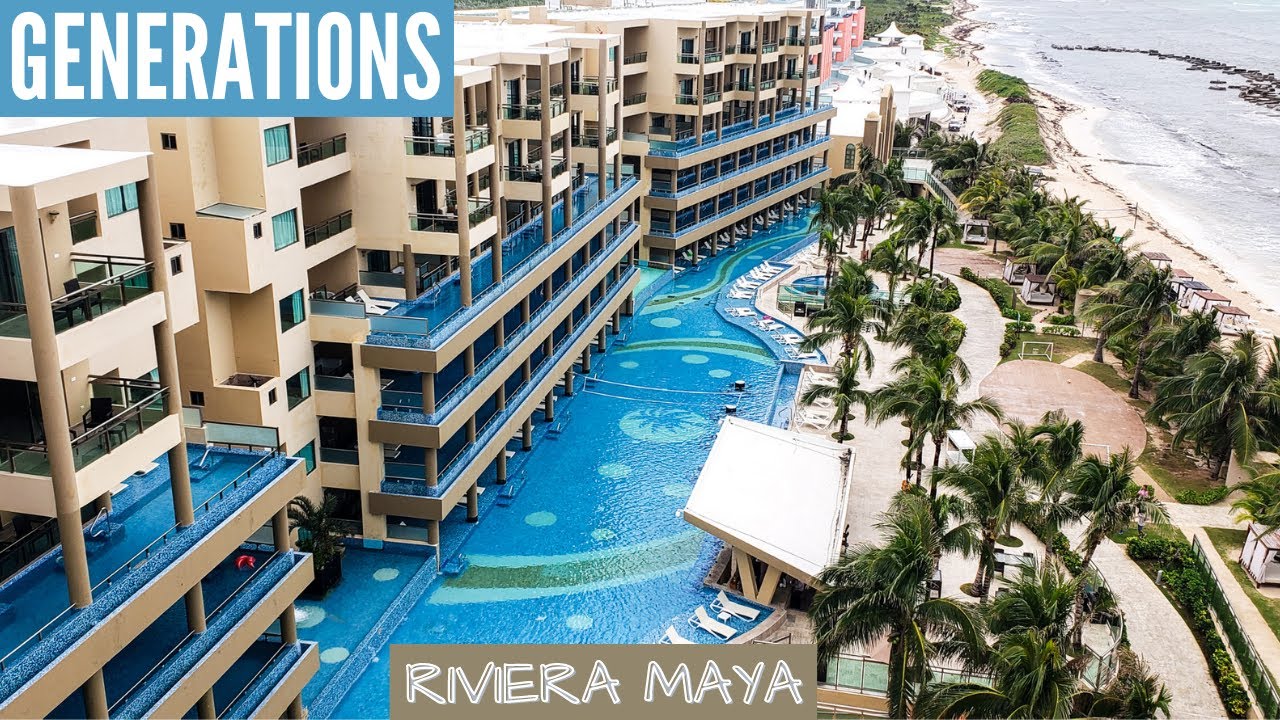 Generations Riviera Maya All Inclusive Resort Tour Family Friendly Generations Riviera Maya All Inclusive Resort Tour Family Friendly