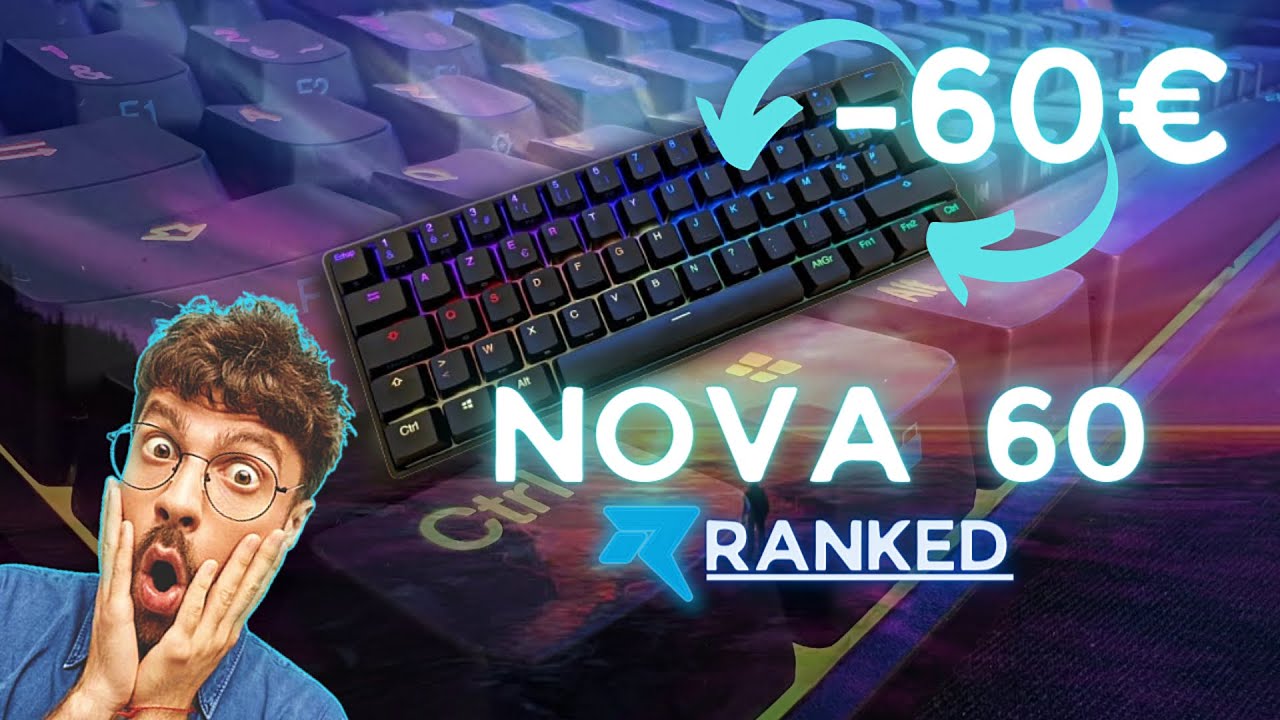 Ranked S60 Supernova Clavier Mécanique de Jeu 60% | Hot Swap Gaming  Keyboard | 62 Touches Programmables | RGB LED | Mac, PC Windows | AZERTY  Français