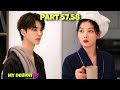 Part 57,58 || Contract Marriage With A Handsome Demon 😈 My Demon Korean Drama Explained in Hindi
