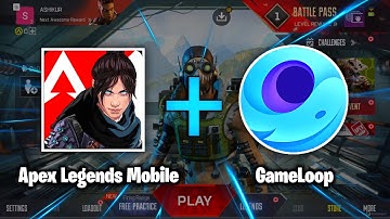 How To Play Apex Legends Mobile on Gameloop Emulator | How to play Apex Legends Mobile on PC