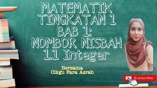 Matematik(KSSM) Tingkatan 1 Bab 1: Nombor Nisbah (Integer)