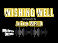 Juice WRLD - Wishing Well (Karaoke Version)