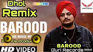 Bass & dhol barood song