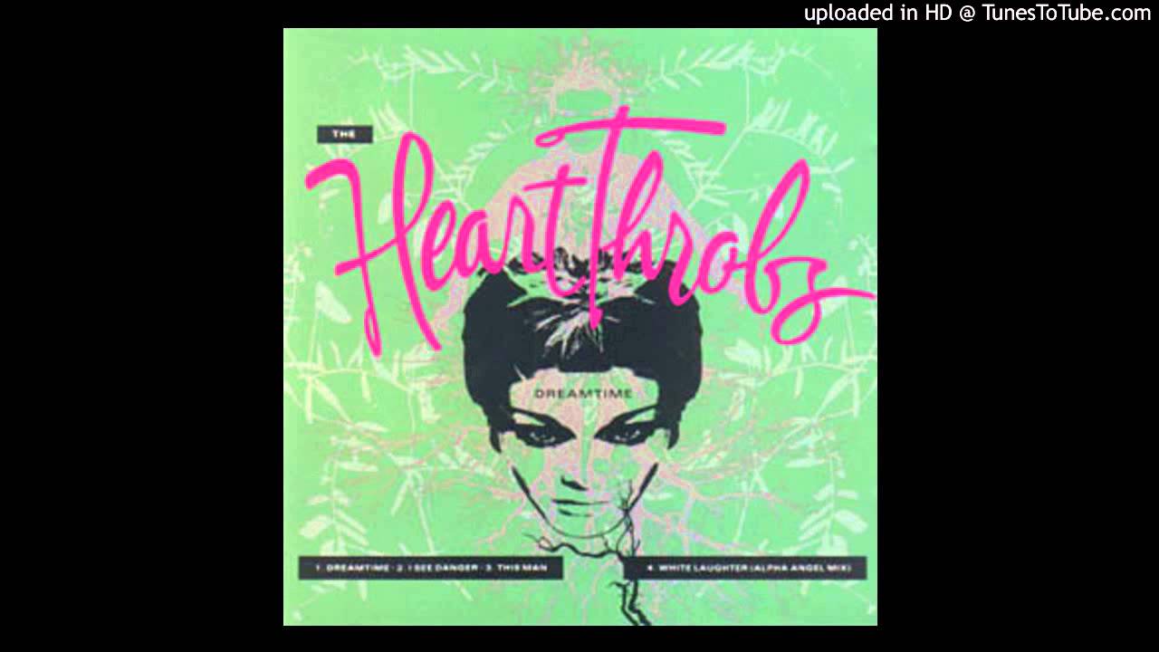 The Heart Throbs - I See Danger