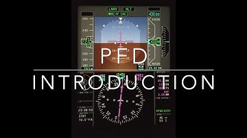 Primary Flight Display or PFD introduction