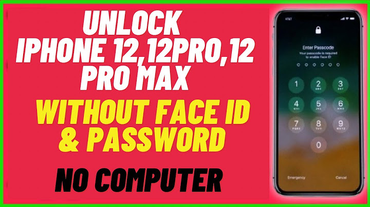 How to unlock iphone 12 without passcode or computer