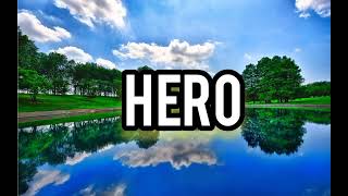 Hero - Enrique Iglesias Lyrics Worldwide 🌎