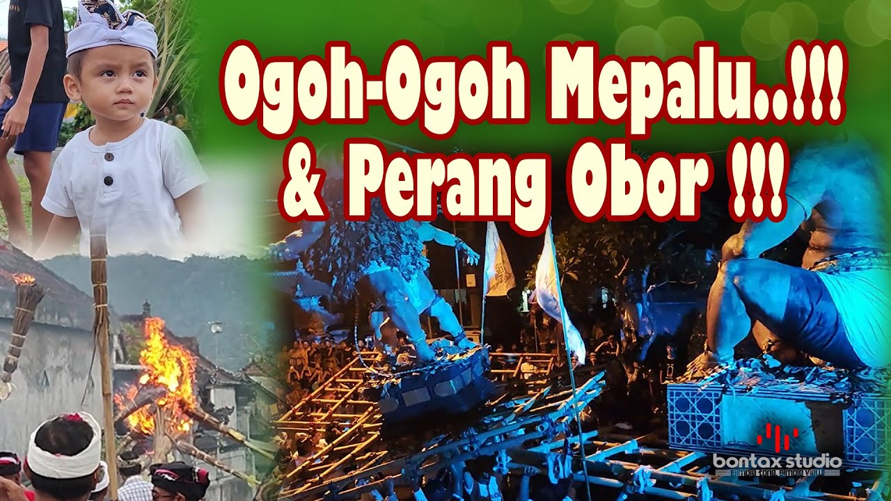 Nonton Ogoh Ogoh Mepalu dan Perang Obor